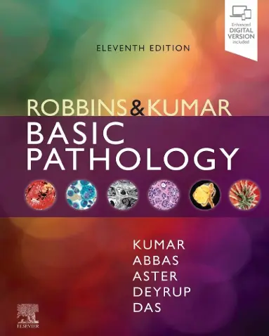 Robbins & Kumar Basic Pathology 11th Edition by Vinay Kumar Robbins & Kumar Basic Pathology