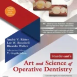 Art and Science of Operative Dentistry 3rd South Asian Edition (2026-27) STURDEVANTS