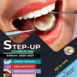 Step Up for 3rd Year BDS 5th Edition  All In One by Dr. Syedda Amina Rizvi and Dr. Junaid Siddique